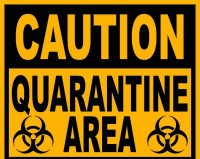 caution-quarantine-area